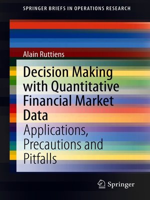 cover image of Decision Making with Quantitative Financial Market Data